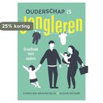 Ouderschap is jongleren 9789088509124 Carolien Gravesteijn, Boeken, Verzenden, Gelezen, Carolien Gravesteijn