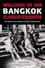 Welcome to the Bangkok Slaughterhouse 9780794602932, Boeken, Verzenden, Gelezen, Joe Maier