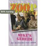 Mikes geheim / De rangers van Zoop 9789026914423, Verzenden, Gelezen, Johan Nijenhuis