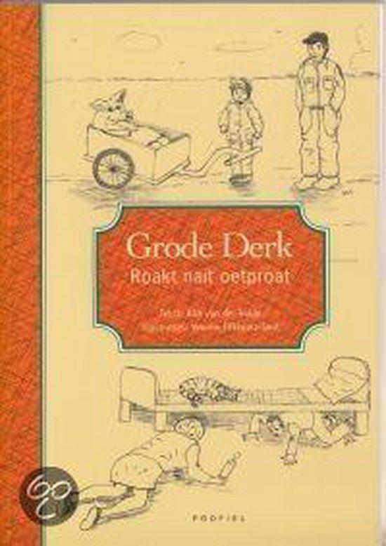 Grode Derk 9789052944876 Dirk van der Heide, Boeken, Kinderboeken | Jeugd | 13 jaar en ouder, Zo goed als nieuw, Verzenden