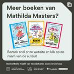 321 superslimme dingen die je moet weten voor je 13 wordt, Verzenden, Gelezen, Mathilda Masters