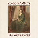 cd - 10,000 Maniacs - The Wishing Chair, Verzenden, Zo goed als nieuw