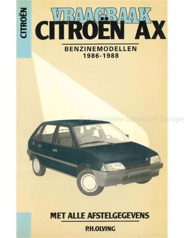 1986 - 1988 CITROËN AX BENZINE VRAAGBAAK NEDERLANDS, Auto diversen, Handleidingen en Instructieboekjes