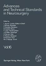 Advances and Technical Standards in Neurosurgery. Symon, L., Verzenden, Zo goed als nieuw, M. G. Yaargil, B. Pertuiset, L. Symon, J. Brihaye, F. Cohadon, F. Loew, B. Guidetti, H. Nornes, J. D. Miller, E. Pasztor