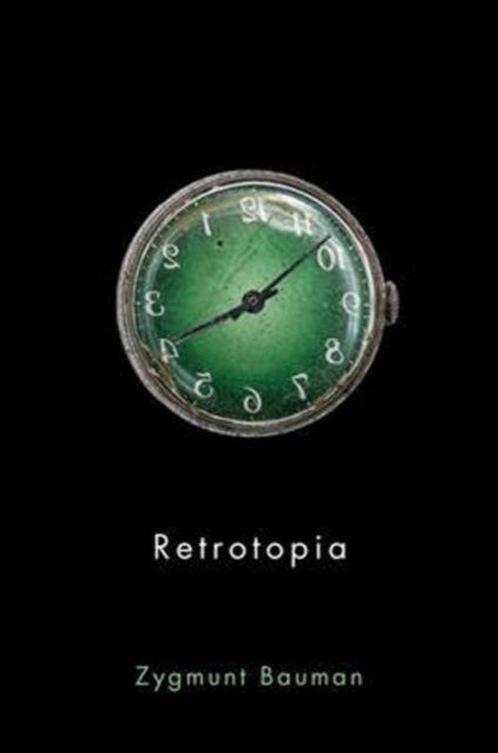 Retrotopia 9781509515325 Zygmunt Bauman, Boeken, Taal | Engels, Gelezen, Verzenden