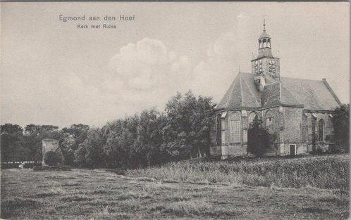 EGMOND AAN DEN HOEF - Kerk met Ruïne, Verzamelen, Ansichtkaarten | Nederland, Verzenden