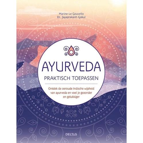 Ayurveda Praktisch Toepassen, Sport en Fitness, Gezondheidsproducten en Wellness, Nieuw