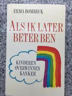 Als ik later beter ben (Erma Bombeck), Gelezen, Verzenden, Erma Bombeck, Gezondheid en Conditie