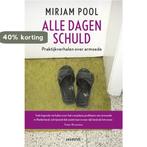 Alle dagen schuld 9789045704609 Mirjam Pool, Verzenden, Gelezen, Mirjam Pool
