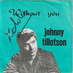 Johnny Tillotson / Larry Finnegan - Without you + Dear on..., Verzenden, Nieuw in verpakking