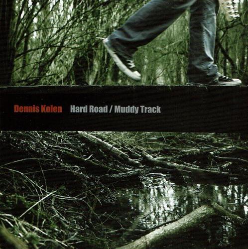 cd - Dennis Kolen - Hard Road / Muddy Track, Cd's en Dvd's, Cd's | Overige Cd's, Zo goed als nieuw, Verzenden