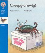 Creepy-crawly (Oxford Reading Tree), Brychta, Alex,Hunt,, Boeken, Verzenden, Gelezen, Alex Brychta, Roderick Hunt