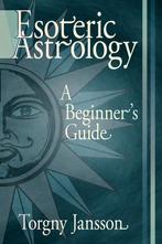 Esoteric Astrology - Torgny Janssons - 9781420875959 - Paper, Verzenden, Nieuw