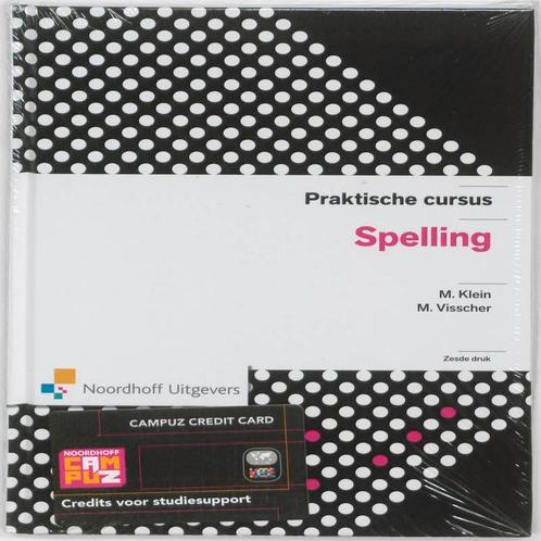 Praktische cursus deel Spelling 9789001794859, Boeken, Studieboeken en Cursussen, Zo goed als nieuw, Verzenden