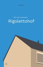 Rigolettohof 9789048870233 Erik Jan Harmens, Boeken, Verzenden, Gelezen, Erik Jan Harmens