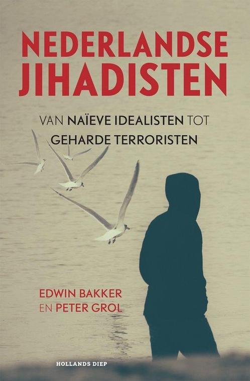 9789048849888 Nederlandse jihadisten Edwin Bakker, Boeken, Studieboeken en Cursussen, Nieuw, Verzenden