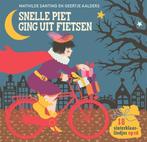 Boek: Snelle Piet ging uit fietsen - (als nieuw), Boeken, Verzenden, Zo goed als nieuw