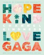 Channel Kindness 9781529041446, Verzenden, Gelezen, Born This Way Foundation Reporters With Lady Gaga