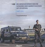 9789089532633 De geschiedenis van de Koninklijke Marechau..., Verzenden, Zo goed als nieuw, Frank Bethlehem