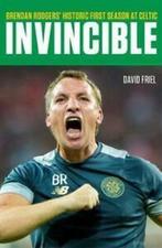 Invincible: Brendan Rodgers Historic First Season at Celtic, Gelezen, David Friel, Verzenden