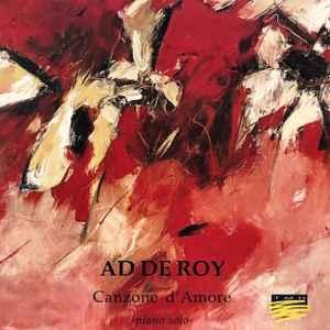 cd - Ad De Roy - Canzone DAmore, Cd's en Dvd's, Cd's | Overige Cd's, Zo goed als nieuw, Verzenden
