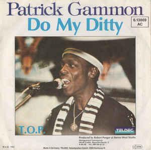 vinyl single 7 inch - Patrick Gammon - Do My Ditty, Cd's en Dvd's, Vinyl Singles, Zo goed als nieuw, Verzenden