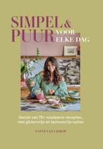 9789000396894 Simpel  Puur voor elke dag, Boeken, Kookboeken, Verzenden, Nieuw, Sanne van Lierop