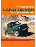 LAND ROVER 1948 BIS HEUTE, DIE ERSTEN 50 JAHRE UND MEHR, Nieuw, Author