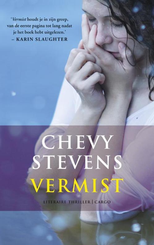 Vermist 9789023471653 Chevy Stevens, Boeken, Thrillers, Gelezen, Verzenden