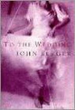 To The Wedding 9780747522492 John Berger, Boeken, Verzenden, Gelezen, John Berger