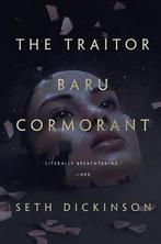 The Traitor Baru Cormorant Masquerade, 1 9780765380739, Verzenden, Gelezen, Seth Dickinson
