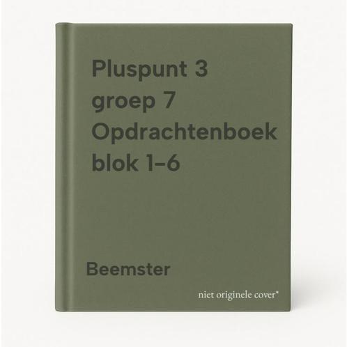 Pluspunt 3 groep 7 Opdrachtenboek blok 1-6 9789034554741, Boeken, Schoolboeken, Gelezen, Verzenden