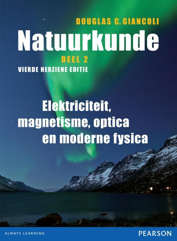 Natuurkunde Deel 2 Elektriciteit, magnetisme,, 9789043028691, Boeken, Studieboeken en Cursussen, Zo goed als nieuw, Verzenden