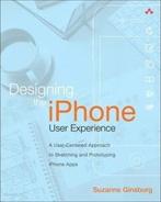 Designing the iPhone User Experience 9780321699435, Verzenden, Gelezen, Ginsburg Suzanne