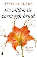 De miljonair zoekt een bruid / Miljonairs en bruidsmeisjes /, Boeken, Verzenden, Gelezen, Jessica Clare