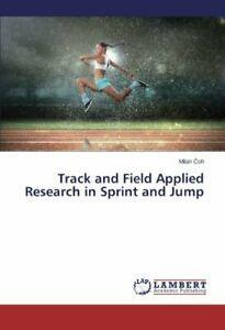 Track and Field Applied Research in Sprint and Jump. Milan, Boeken, Sportboeken, Zo goed als nieuw, Verzenden