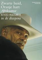 9789082373943 Zwarte huid, Oranje hart Griselda Molemans, Verzenden, Nieuw, Griselda Molemans