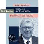 Theologie ist Biographie 9783402004234 Herbert Vorgrimler, Verzenden, Gelezen, Herbert Vorgrimler