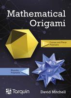 9781911093039 Mathematical Origami: Geometrical Shapes by..., Boeken, Nieuw, David Mitchell, Verzenden