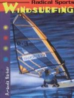 Radical sports: Windsurfing by Amanda Barker (Hardback), Verzenden, Gelezen, Amanda Barker