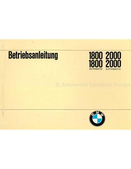 1970 BMW 1800 | 2000 (AUTOMATIC) INSTRUCTIEBOEKJE DUITS, Auto diversen, Handleidingen en Instructieboekjes