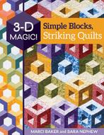 9781617459412 3-D Magic! Simple Blocks, Striking Quilts, Boeken, Nieuw, Marci Baker, Verzenden