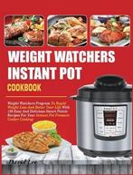 9781637839676 Weight Watchers Instant Pot Cookbook, Boeken, Nieuw, David Lee, Verzenden