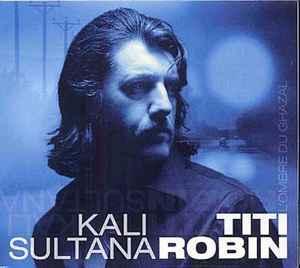 cd - Titi Robin - Kali Sultana - LOmbre Du Ghazal, Cd's en Dvd's, Cd's | Country en Western, Zo goed als nieuw, Verzenden