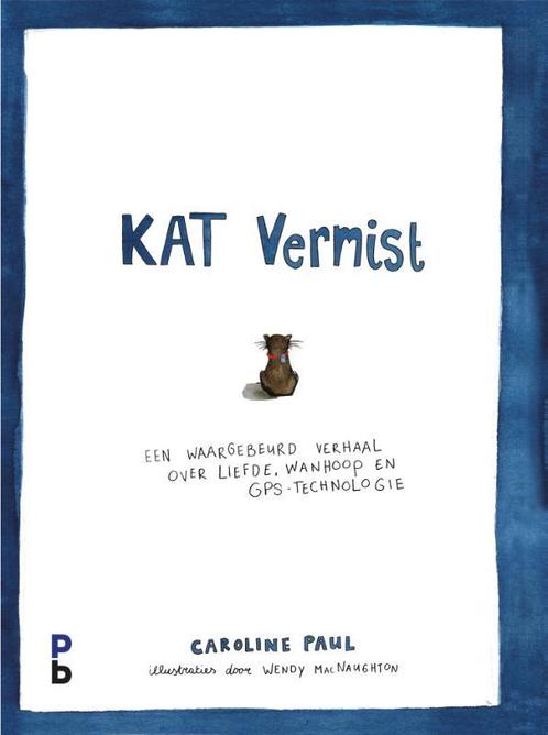 Kat vermist 9789020608786 Caroline Paul, Boeken, Hobby en Vrije tijd, Zo goed als nieuw, Verzenden