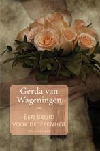 Een bruid voor De Iepenhof 9789020533613, Gelezen, Verzenden, Gerda van Wageningen