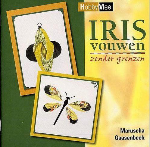 IRISVOUWEN ZONDER GRENZEN 9789058775528 M. GAASENBEEK, Boeken, Overige Boeken, Gelezen, Verzenden
