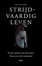 Strijdvaardig leven 9789024434176 Pablo M. Lamberti, Boeken, Verzenden, Zo goed als nieuw, Pablo M. Lamberti