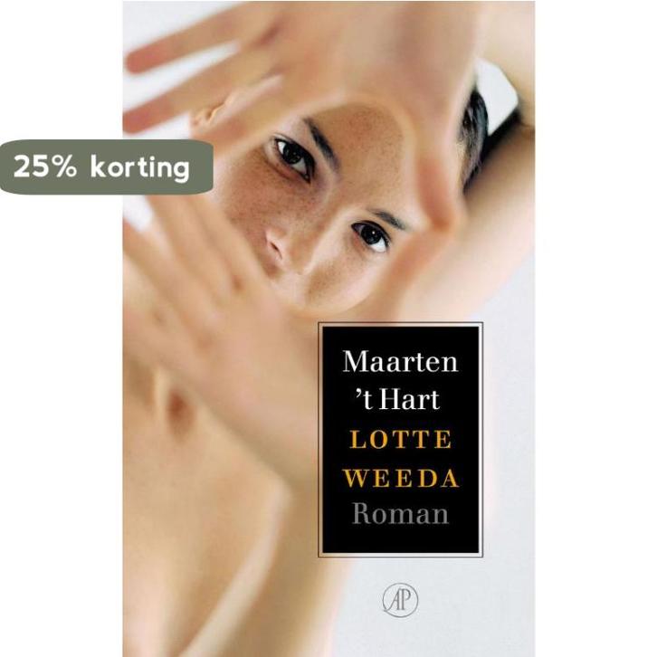 Lotte Weeda 9789029563017 Maarten t Hart, Boeken, Romans, Gelezen, Verzenden