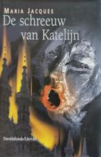 Schreeuw van Katelijn, De 9789063064303 M. Jacques, Verzenden, Zo goed als nieuw, M. Jacques
